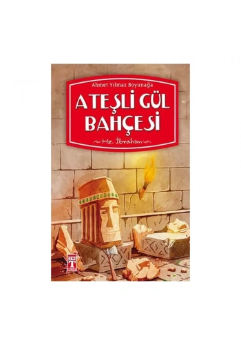 Ateşli Gül Bahçesi