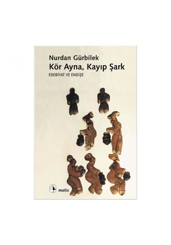 Kör Ayna Kayıp Şark