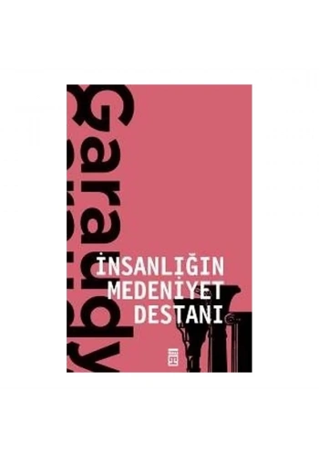 İnsanlığın Medeniyet Destanı