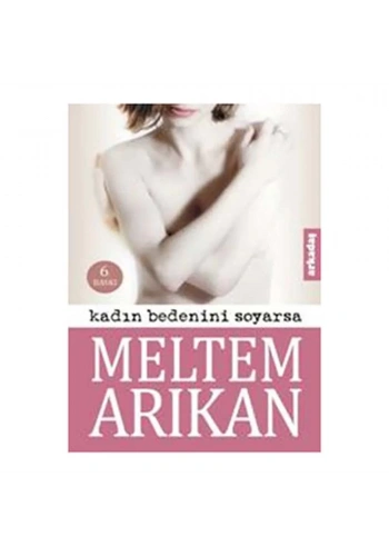 Kadın Bedenini Soyarsa