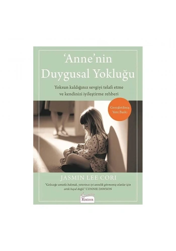 Anne’nin Duygusal Yokluğu