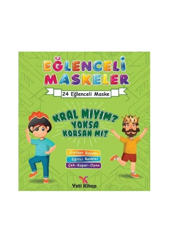 Eğlenceli Maskeler Kral Mıyım Yoksa Korsan Mı