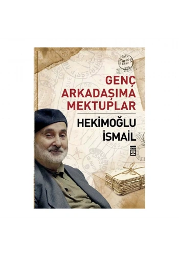 Genç Arkadaşıma Mektuplar