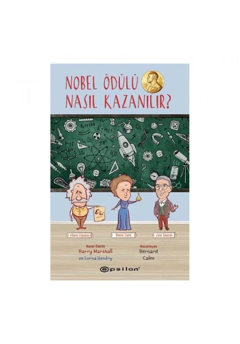 Nobel Ödülü Nasıl Kazanılır?