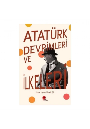 Atatürk Devrimleri Ve İlkeleri