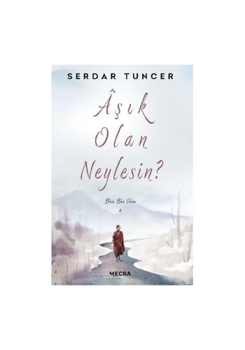 Aşık Olan Neylesin?