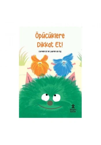 Öpücüklere Dikkat Et