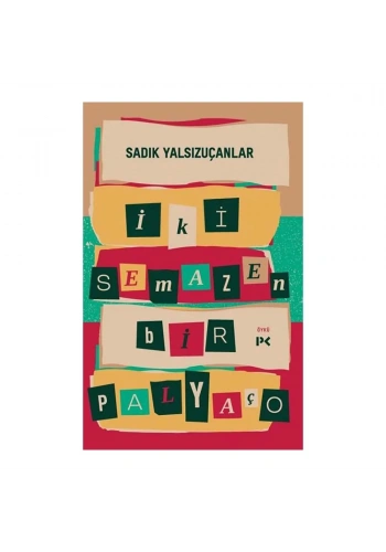 İki Semazen Bir Palyaço