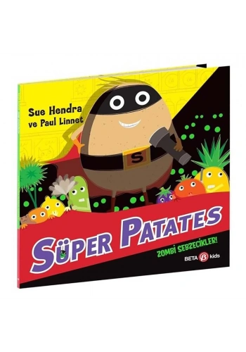 Süper Patates Zombi Sebzecikler