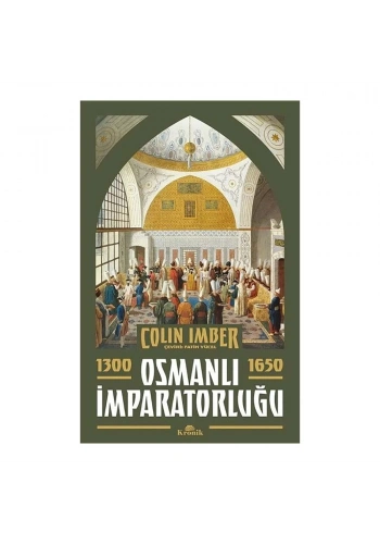 Osmanlı İmparatorluğu 1300-1650