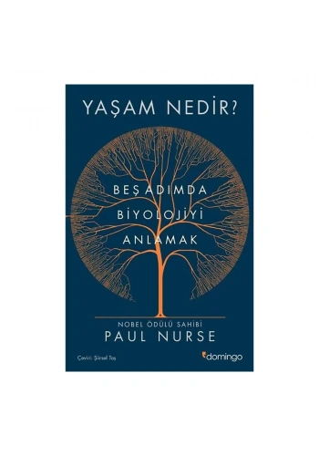 Yaşam Nedir - Beş Adımda Biyolojiyi Anlamak