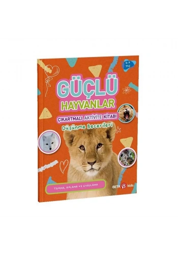 Güçlü Hayvanlar Çıkartmalı Aktivite Kitabı