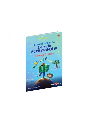 Felsefe Serüvenlerim Mitoloji Üzerine