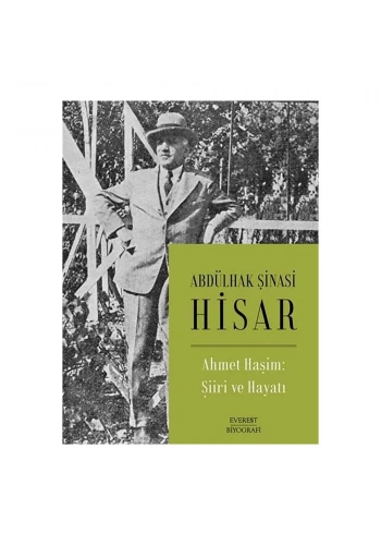 Ahmet Haşim Şiiri ve Hayatı