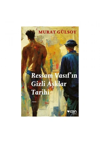 Ressam Vasıf’ın Gizli Aşklar Tarihi