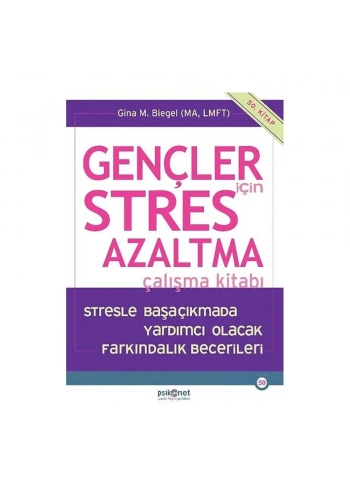 Gençler için Stres Azaltma Çalışma Kitabı