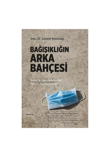 Bağışıklığın Arka Bahçesi