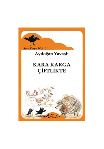 Kara Karga Çiftlikte