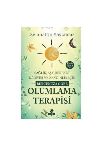 Burcunuza Göre Olumlama Terapisi