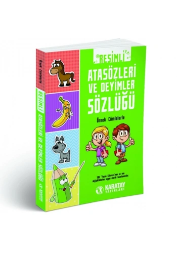 4E Sözlük Resimli Atasözleri Ve Deyimler Sözlüğü Karton Kapak Karatay Yayınevi