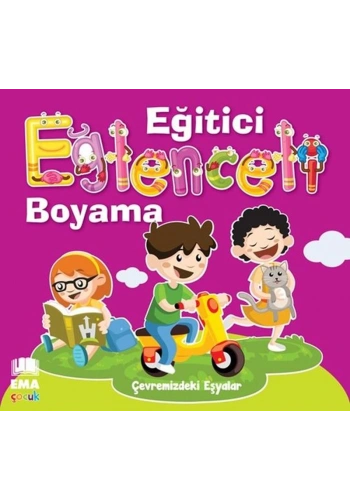 BICIRIK / EĞİTİCİ EĞLENCELİ BOYAMA ÇEVREMİZDEKİ EŞ