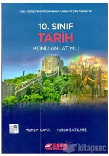 Esen 10. Sınıf Tarih Konu Anlatım