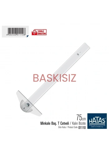 Hatas Minkale Başlıklı T Cetveli Kalın Bizote (Baskısız) 75cm