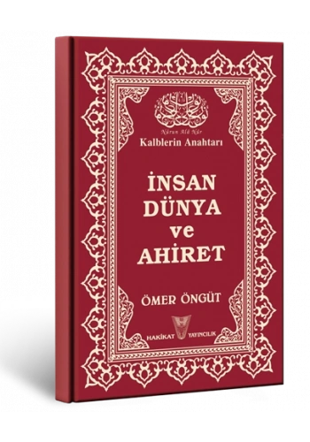 İnsan Dünya ve Âhiret