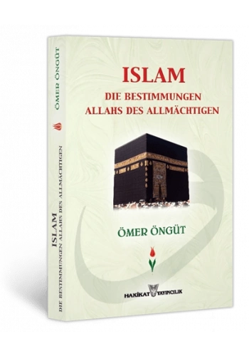 Islam Die Bestimmungen Allahs Des Allmächtigen (Almanca İlmihal)