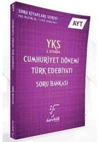 Karekök  AYT Cumhuriyet Dönemi Türk Edebiyatı Soru Bankası