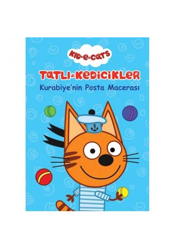 Tatlı Kedicikler Hikaye Kitabı Kurabiye Nin Posta Macerası 20x28 6 YP