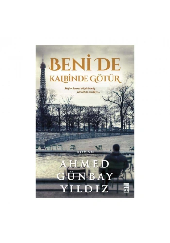 Beni de Kalbinde Götür
