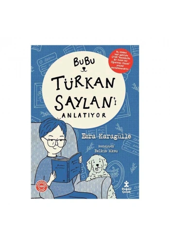 Bubu Türkan Saylan’ı Anlatıyor