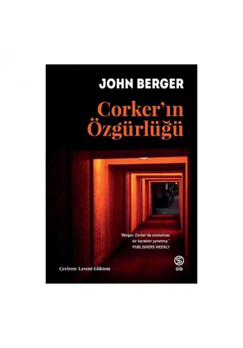 Corker’ın Özgürlüğü