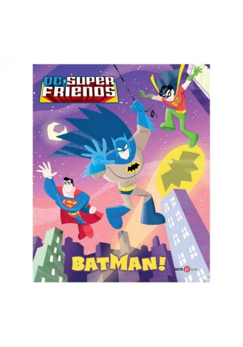 DC Süper Friends Batman!