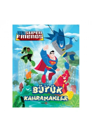 DC Süper Friends Büyük Kahramanlar