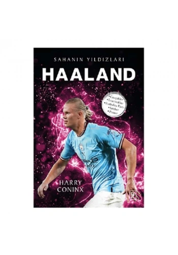 Haaland Sahanın Yıldızları