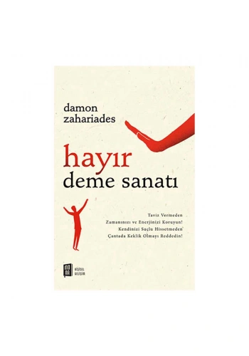 Hayır Deme Sanatı