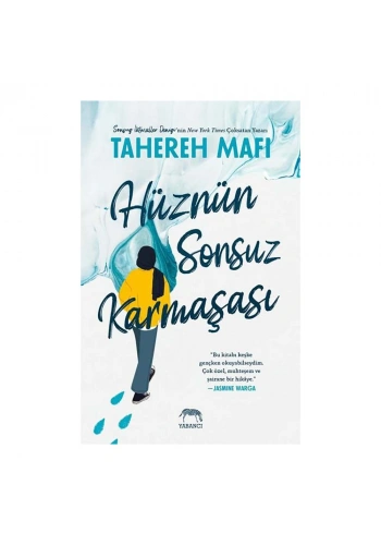 Hüznün Sonsuz Karmaşası