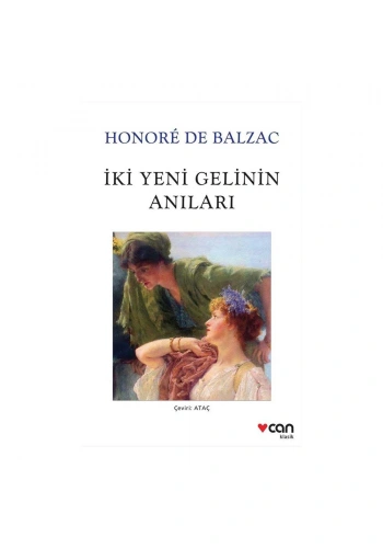İki Yeni Gelinin Anıları (Yeni Beyaz Kapak)