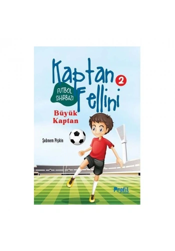Kaptan Fellini 2 Büyük Kaptan