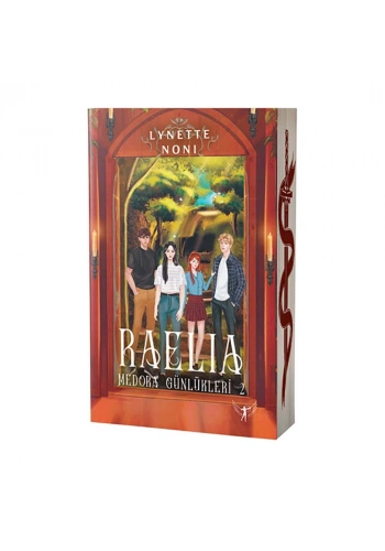 Raelia Medora Günlükleri 2