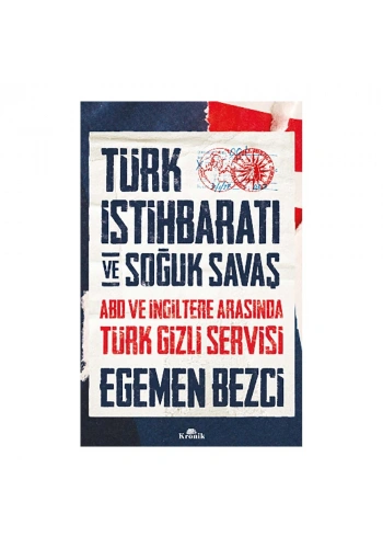 Türk İstihbaratı ve Soğuk Savaş