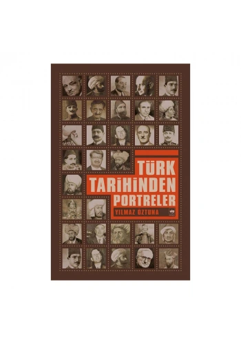 Türk Tarihinden Portreler