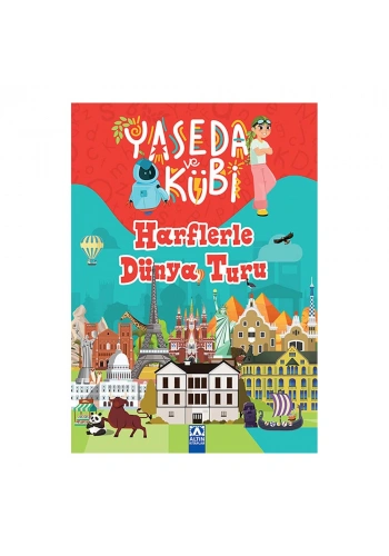 Yaseda ve Kübi Harflerle Dünya Turu