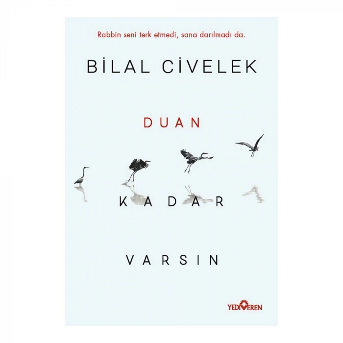 Duan Kadar Varsın