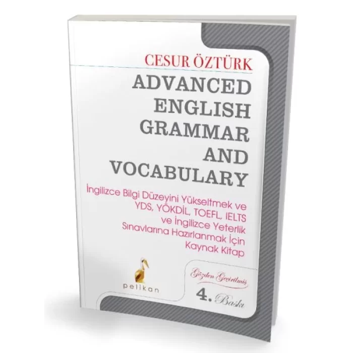 Advanced English Grammar and Vocabulary Pelikan Yayıncılık Cesur Öztürk