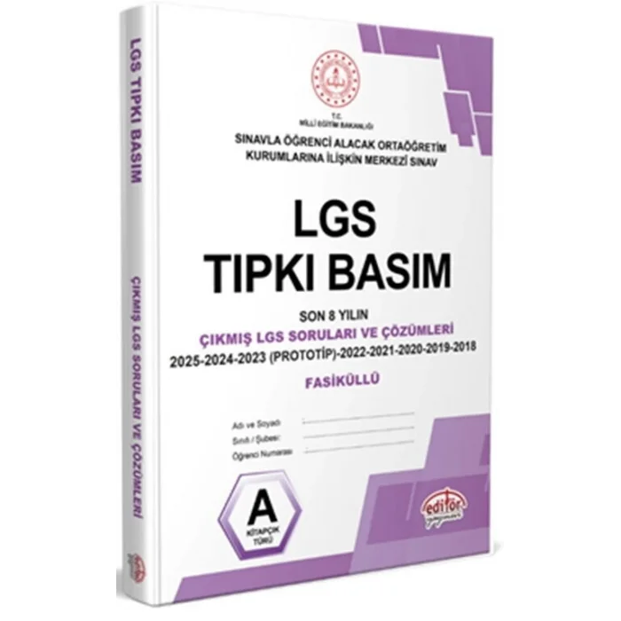 Editör Yayınları 8. Sınıf LGS Tıpkı Basım Çıkmış Sorular ve Çözümleri 2018 - 2025 Yeni