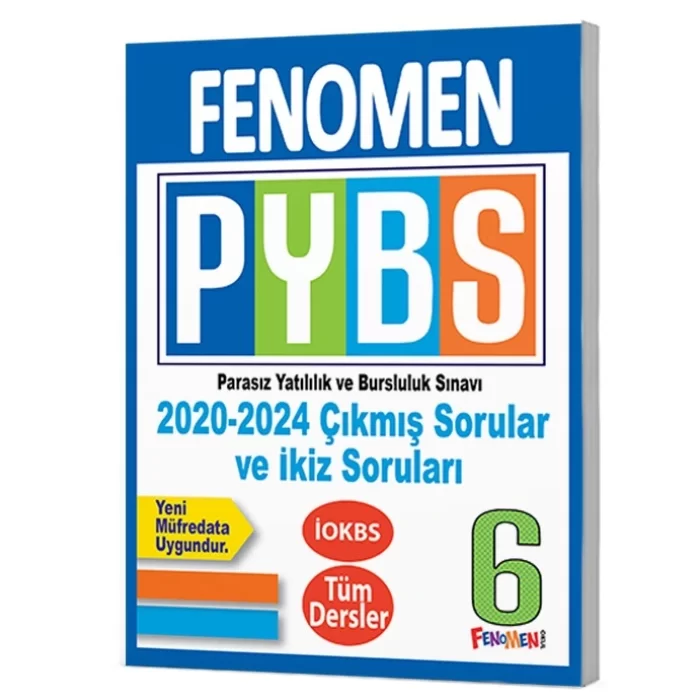 Fenomen 6. Sınıf PYBS Tüm Dersler Çıkmış Sorular Ve İkiz Soruları (2020-2024)