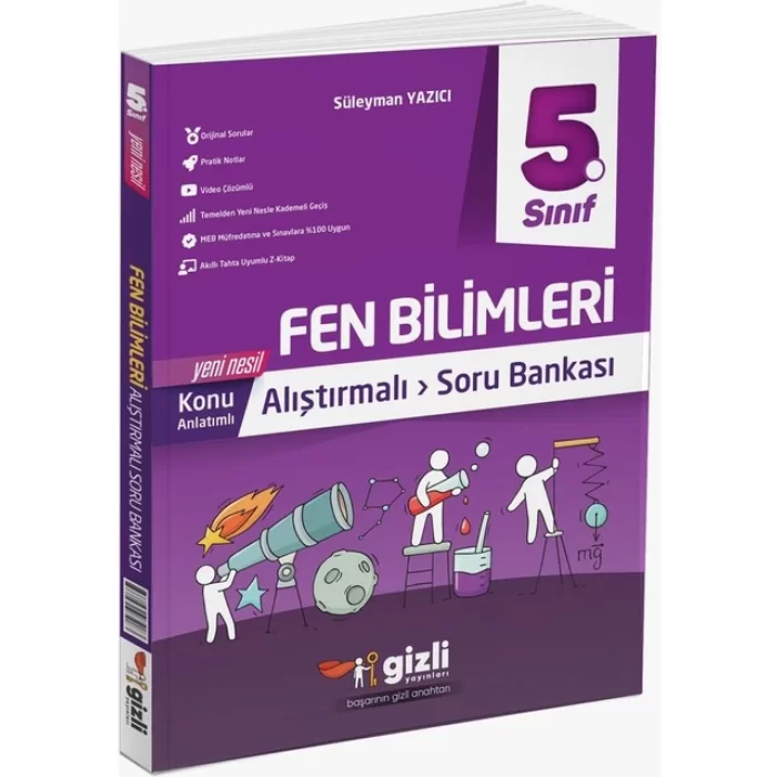 Gizli Yayınları 5. Sınıf Fen Bilimleri Konu Anlatımlı Alıştırmalı Soru Bankası